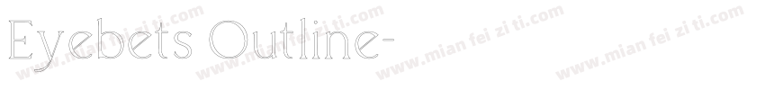 Eyebets Outline字体转换